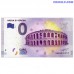 0 Euro banknote 2017 Italy - Arena di Verona