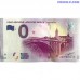 0 Euro banknote 2017 - Pont Adolphe Breck