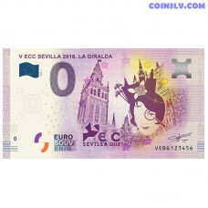 0 Euro banknote 2018 Spain "V ECC SEVILLA 2018. LA GIRALDA"